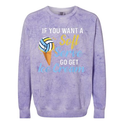 Funny Volleyball If You Want A Soft Serve Volleyball  Colorblast Crewneck Sweatshirt