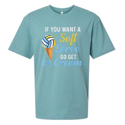 Funny Volleyball If You Want A Soft Serve Volleyball  Sueded Cloud Jersey T-Shirt