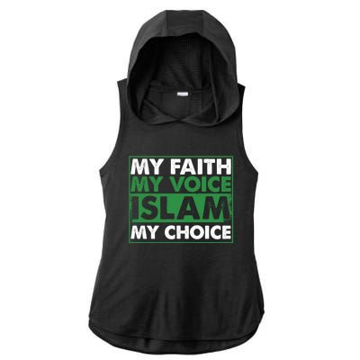 Faith Voice Islam Choice Religion Religious Islamic Gift Cute Gift Ladies PosiCharge Tri-Blend Wicking Draft Hoodie Tank