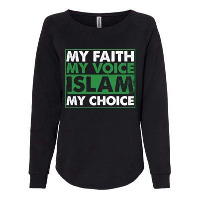 Faith Voice Islam Choice Religion Religious Islamic Gift Cute Gift Womens California Wash Sweatshirt