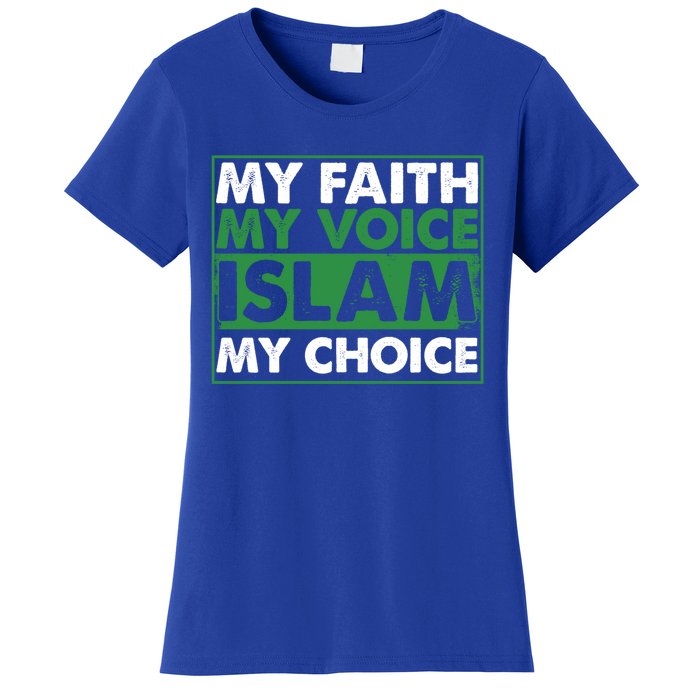 Faith Voice Islam Choice Religion Religious Islamic Gift Cute Gift Women's T-Shirt