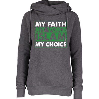 Faith Voice Islam Choice Religion Religious Islamic Gift Cute Gift Womens Funnel Neck Pullover Hood