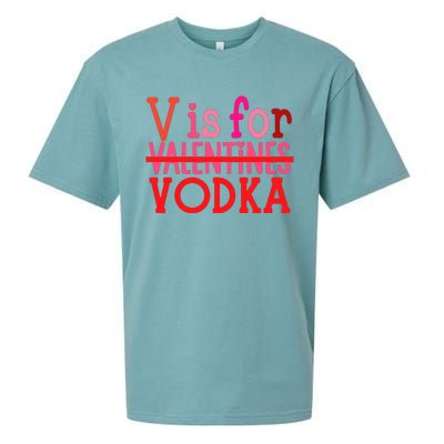 Funny V Is For Vodka Drinking ValentineS Day Sueded Cloud Jersey T-Shirt