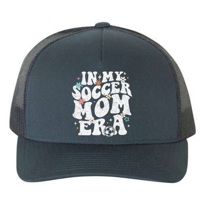 Funny Vintage In My Soccer Mom Era Football Mama Groovy Life Yupoong Adult 5-Panel Trucker Hat