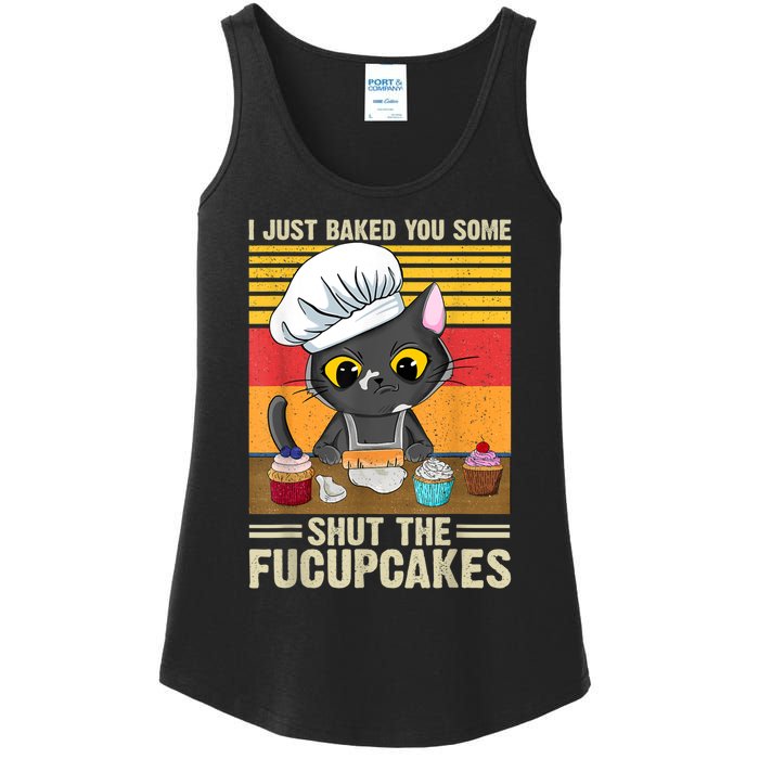 Funny Vintage I Just Baked You Some Shut The Fucupcakes Cat Ladies Essential Tank