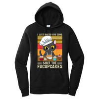 Funny Vintage I Just Baked You Some Shut The Fucupcakes Cat Women's Pullover Hoodie