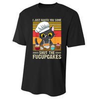 Funny Vintage I Just Baked You Some Shut The Fucupcakes Cat Performance Sprint T-Shirt