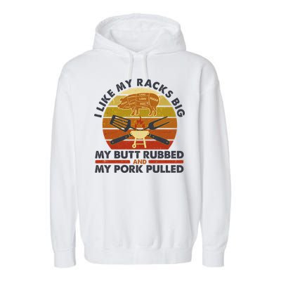 Funny Vintage I Like My Racks Big Butt Rubbed And Pork Pulled Meat Cut Lines Garment-Dyed Fleece Hoodie