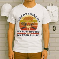 Funny Vintage I Like My Racks Big Butt Rubbed And Pork Pulled Meat Cut Lines T-Shirt