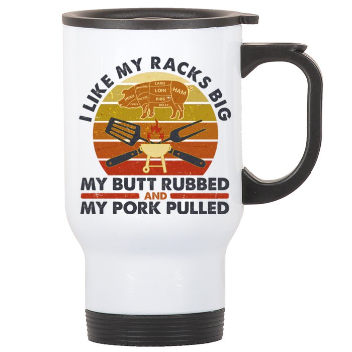 Funny Vintage I Like My Racks Big Butt Rubbed And Pork Pulled Meat Cut Lines Stainless Steel Travel Mug