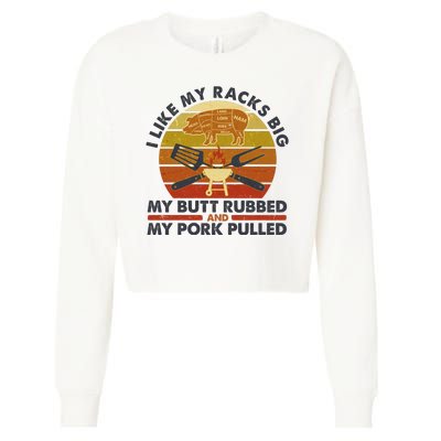 Funny Vintage I Like My Racks Big Butt Rubbed And Pork Pulled Meat Cut Lines Cropped Pullover Crew