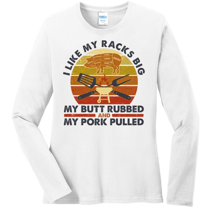 Funny Vintage I Like My Racks Big Butt Rubbed And Pork Pulled Meat Cut Lines Ladies Long Sleeve Shirt