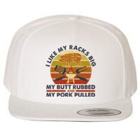 Funny Vintage I Like My Racks Big Butt Rubbed And Pork Pulled Meat Cut Lines Wool Snapback Cap