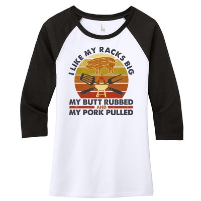 Funny Vintage I Like My Racks Big Butt Rubbed And Pork Pulled Meat Cut Lines Women's Tri-Blend 3/4-Sleeve Raglan Shirt