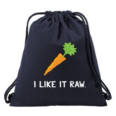 Funny Vegetable Joke I Like It Raw Carrot Vegan Raw Food Drawstring Bag