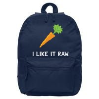 Funny Vegetable Joke I Like It Raw Carrot Vegan Raw Food 16 in Basic Backpack