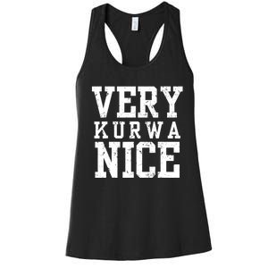 Funny Very Kurwa Nice Poland Polska Very Nice Fathers Day Women's Racerback Tank