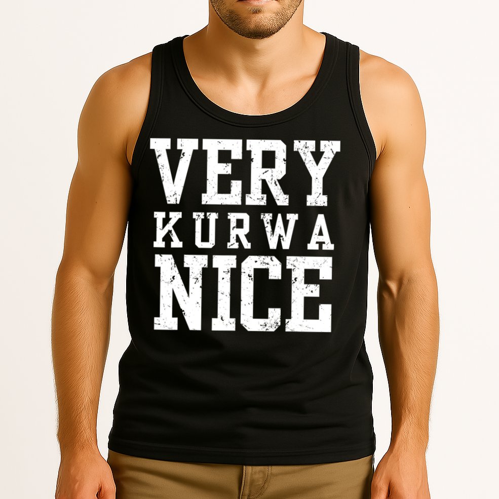 Funny Very Kurwa Nice Poland Polska Very Nice Fathers Day Tank Top
