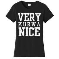 Funny Very Kurwa Nice Poland Polska Very Nice Fathers Day Women's T-Shirt