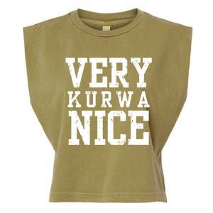 Funny Very Kurwa Nice Poland Polska Very Nice Fathers Day Garment-Dyed Women's Muscle Tee