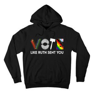 Funny Vote Like Ruth Sent You Gavel Feminists Lgbt Pride Tall Hoodie