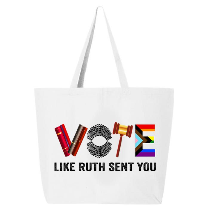 Funny Vote Like Ruth Sent You Gavel Feminists Lgbt Pride Design Gift 25L Jumbo Tote