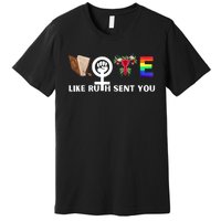 Funny Vote Like Ruth Sent You Gavel Feminists Lgbt Pride Premium T-Shirt