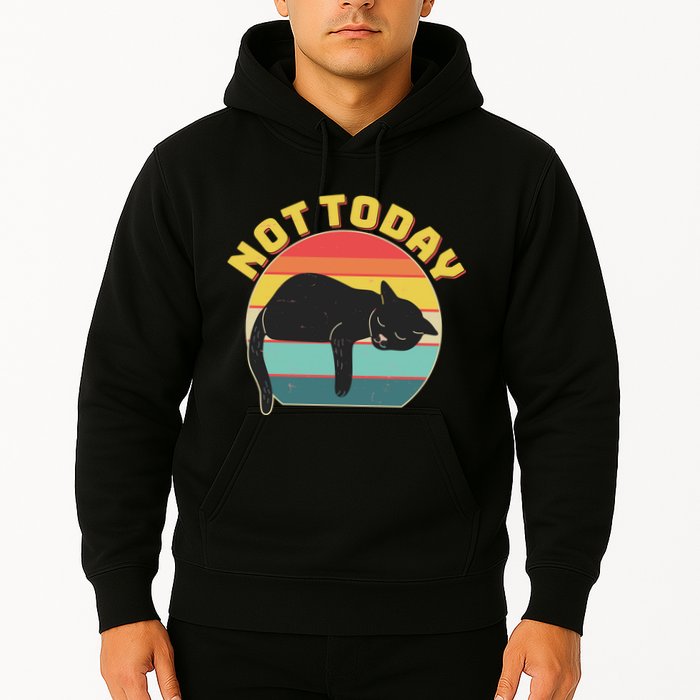 Funny Vintage Lazy Sleepy Not Today Cat Hoodie