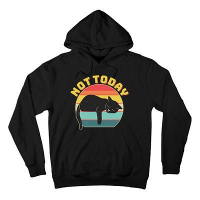 Funny Vintage Lazy Sleepy Not Today Cat Tall Hoodie