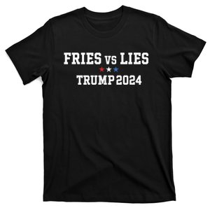 Fries Vs Lies Trump 2024 French Fries Trump Vance 2024 T-Shirt