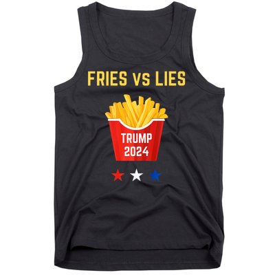 Fries Vs Lies Funny Trump Election Slogan Maga 2024 Voter Tank Top