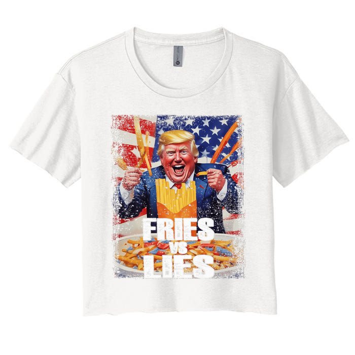 Fries Vs Lies Trump 2024 French Fries Trump Vance 2024fries Vs Lies Trump 2024 Women's Crop Top Tee