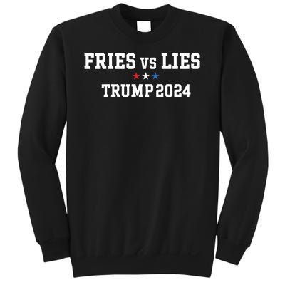 Fries Vs Lies Trump 2024 French Fries Trump Vance 2024 Sweatshirt