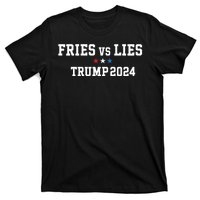 Fries Vs Lies Trump 2024 French Fries Trump Vance 2024 T-Shirt