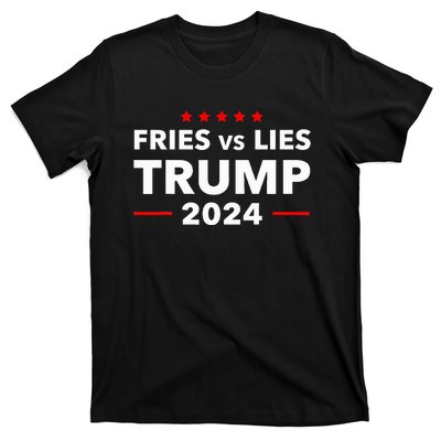 Fries Vs Lies Trump 2024 French Fries Trump Vance 2024 T-Shirt