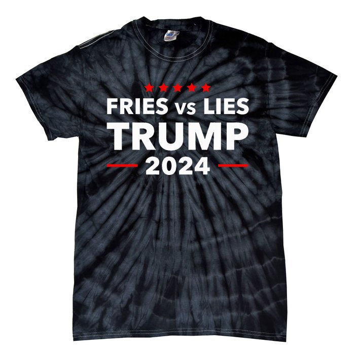 Fries Vs Lies Trump 2024 French Fries Trump Vance 2024 Tie-Dye T-Shirt