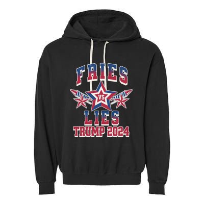 Fries Vs Lies Trump 2024 French Fries Trump Vance 2024 Garment-Dyed Fleece Hoodie