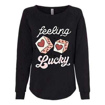 Feeling Valentines Lucky Love Dice Group Casino Gift Womens California Wash Sweatshirt