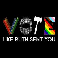 Funny Vote Like Ruth Sent You Gavel Feminists Lgbt Pride T-Shirt