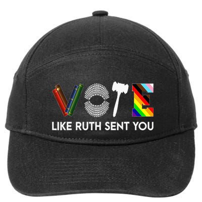 Funny Vote Like Ruth Sent You Gavel Feminists Lgbt Pride 7-Panel Snapback Hat