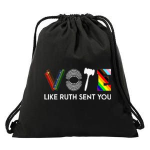 Funny Vote Like Ruth Sent You Gavel Feminists Lgbt Pride Drawstring Bag