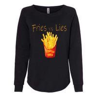 Fries Vs Lies Trump 2024 Womens California Wash Sweatshirt