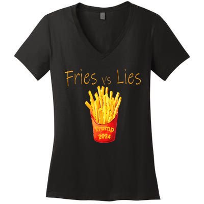 Fries Vs Lies Trump 2024 Women's V-Neck T-Shirt