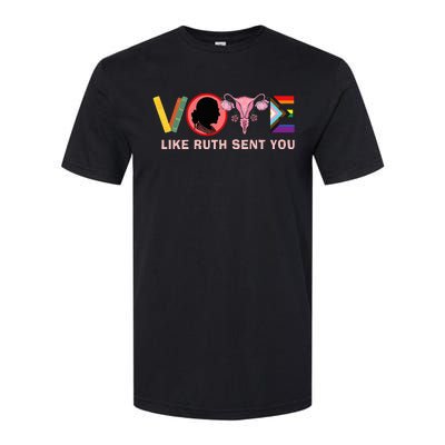 Funny Vote Like Ruth Sent You Uterus Feminist Lgbt Softstyle CVC T-Shirt