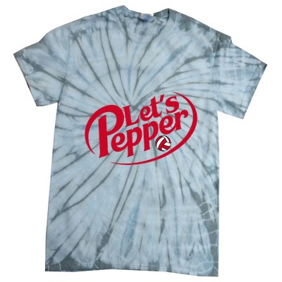 Funny Volleyball LetS Pepper Practice Term Great Tie-Dye T-Shirt