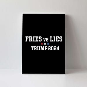 Fries Vs Lies Trump 2024 French Fries Trump Vance 2024 Canvas