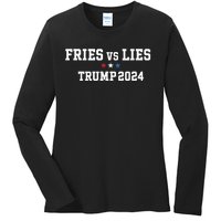 Fries Vs Lies Trump 2024 French Fries Trump Vance 2024 Ladies Long Sleeve Shirt