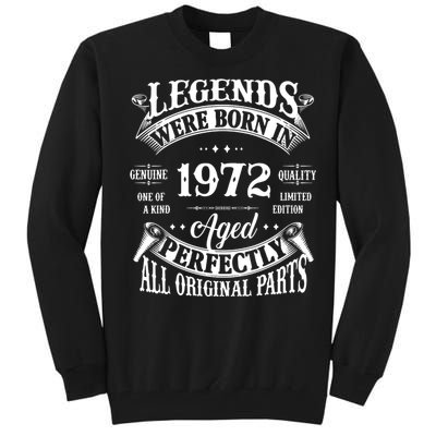 Funny Vintage Legends Born In 1972 50 Years Old Tall Sweatshirt