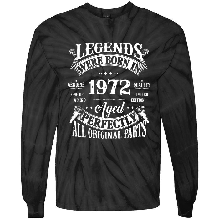 Funny Vintage Legends Born In 1972 50 Years Old Tie-Dye Long Sleeve Shirt