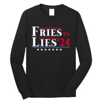 Fries Vs Lies Trump 2024 Long Sleeve Shirt